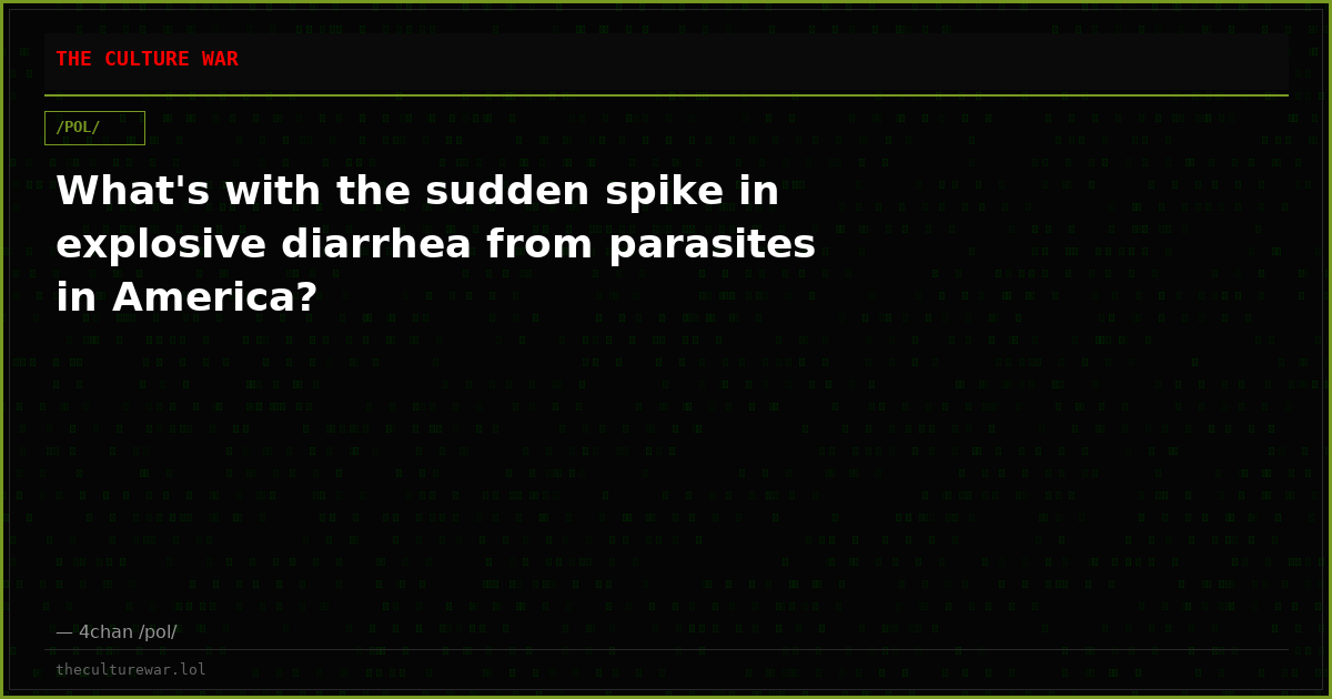 What's with the sudden spike in explosive diarrhea from parasites in America?