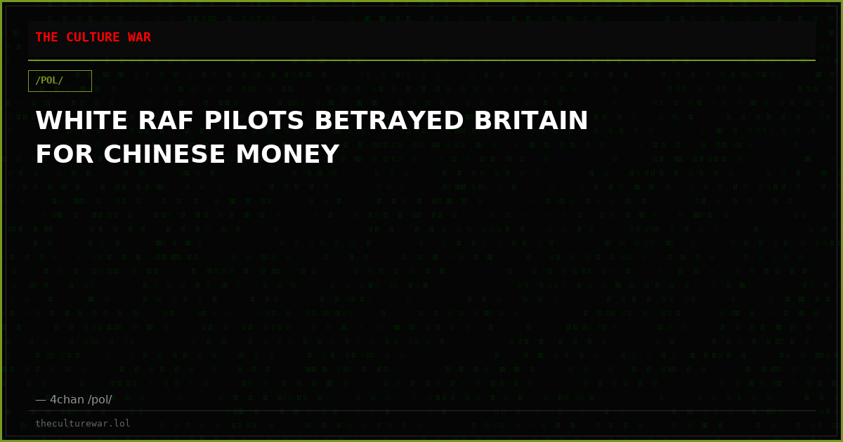 WHITE RAF PILOTS BETRAYED BRITAIN FOR CHINESE MONEY
