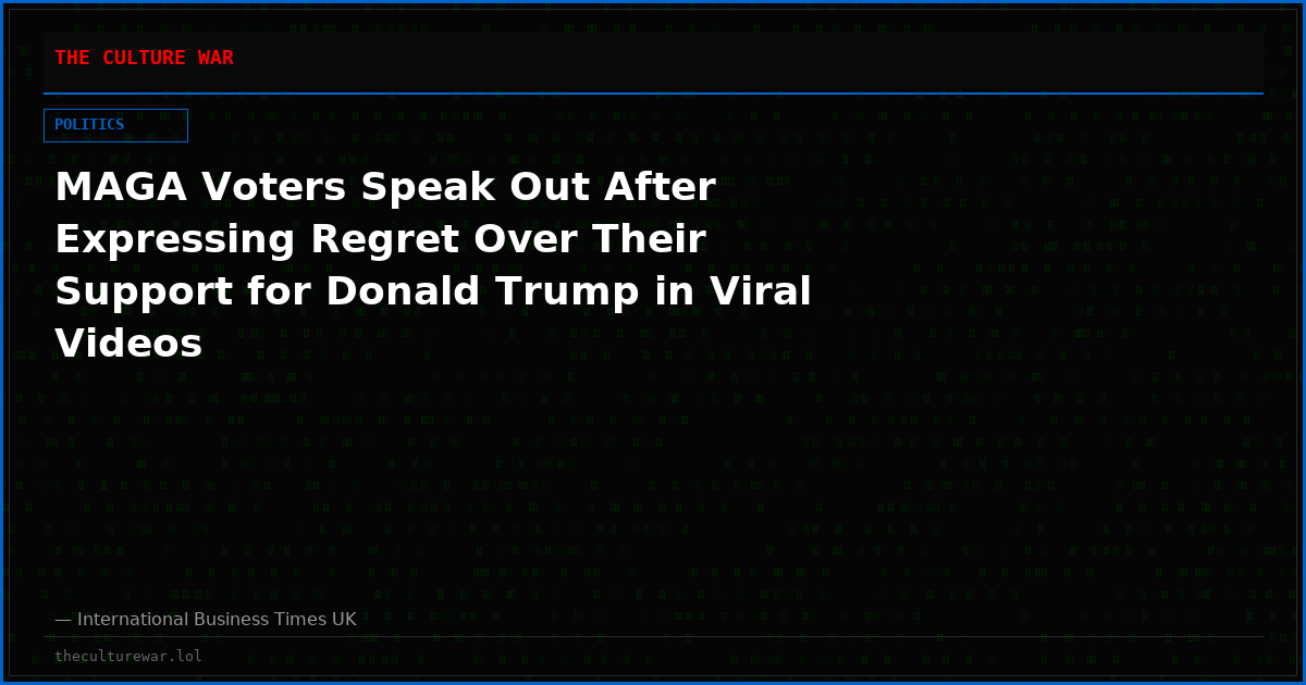 MAGA Voters Speak Out After Expressing Regret Over Their Support for Donald Trump in Viral Videos