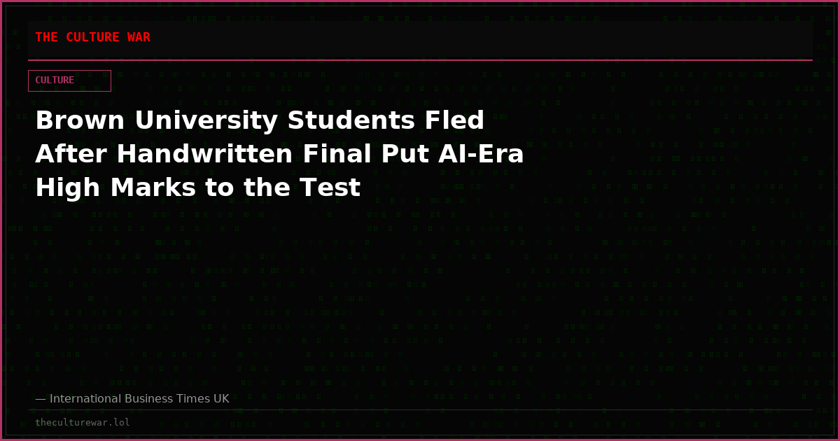 Brown University Students Fled After Handwritten Final Put AI-Era High Marks to the Test