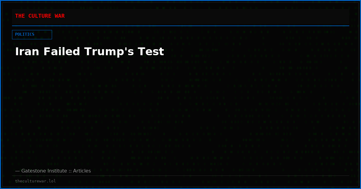 Iran Failed Trump's Test