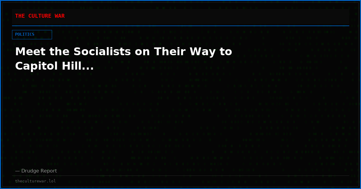 Meet the Socialists on Their Way to Capitol Hill...