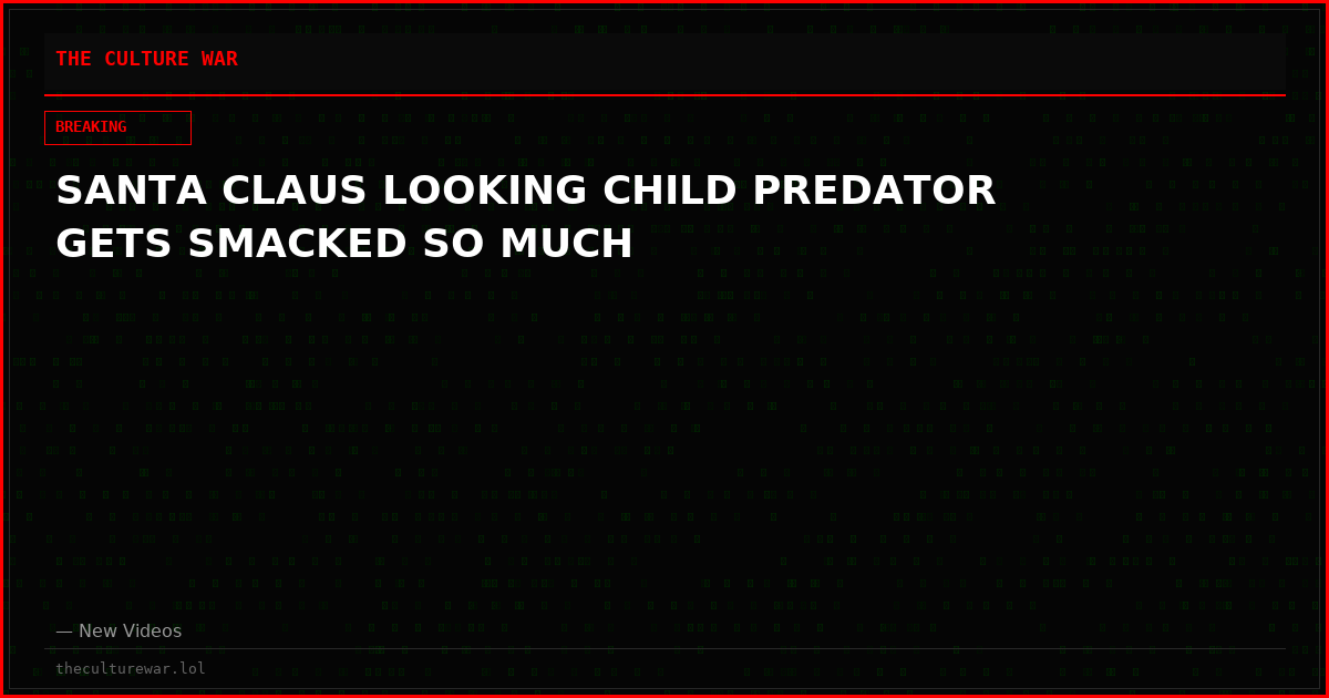SANTA CLAUS LOOKING CHILD PREDATOR GETS SMACKED SO MUCH
