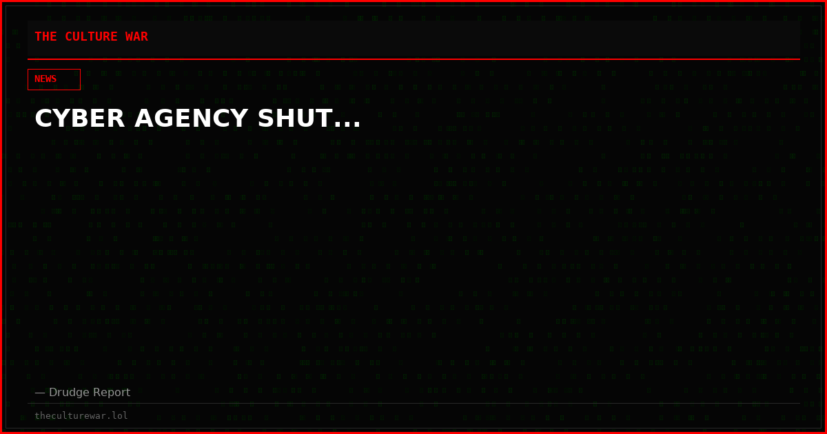 CYBER AGENCY SHUT...