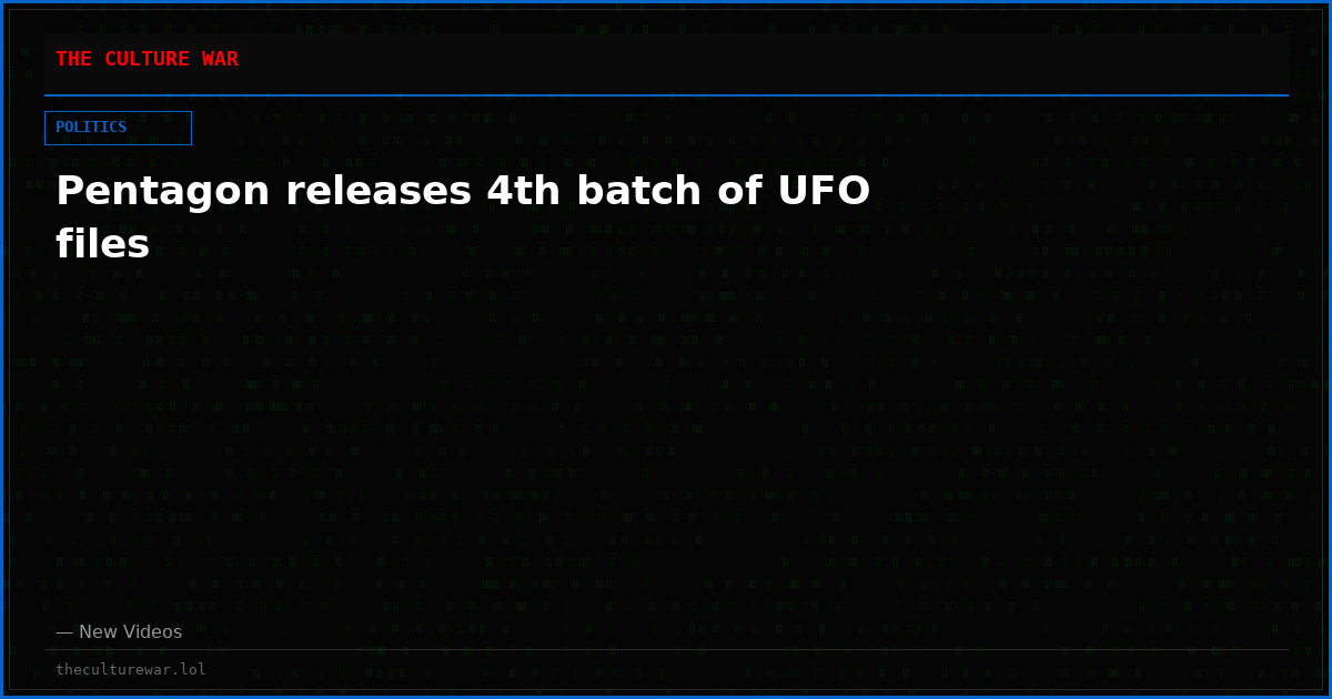 Pentagon releases 4th batch of UFO files