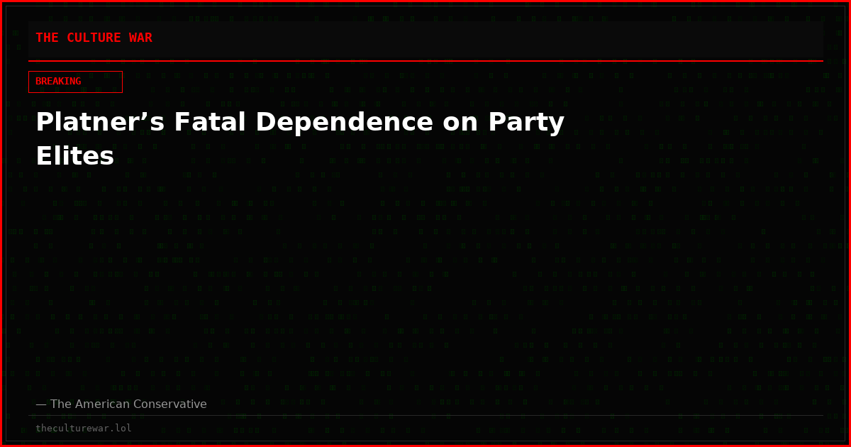 Platner’s Fatal Dependence on Party Elites