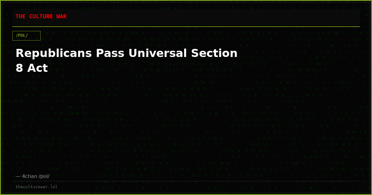 Republicans Pass Universal Section 8 Act