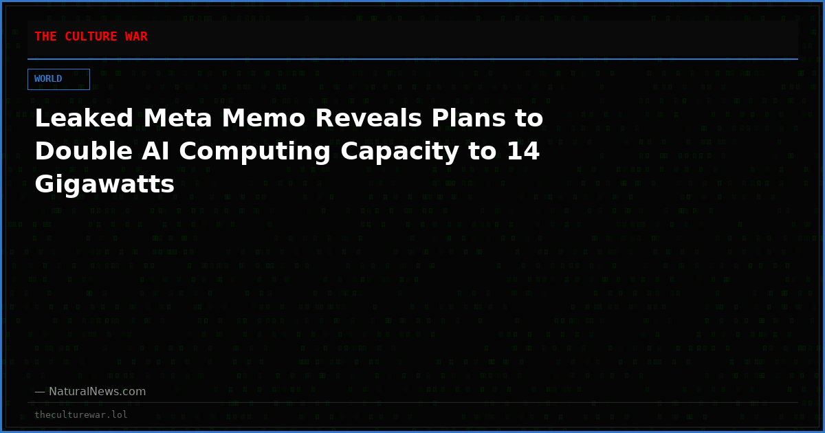 Leaked Meta Memo Reveals Plans to Double AI Computing Capacity to 14 Gigawatts