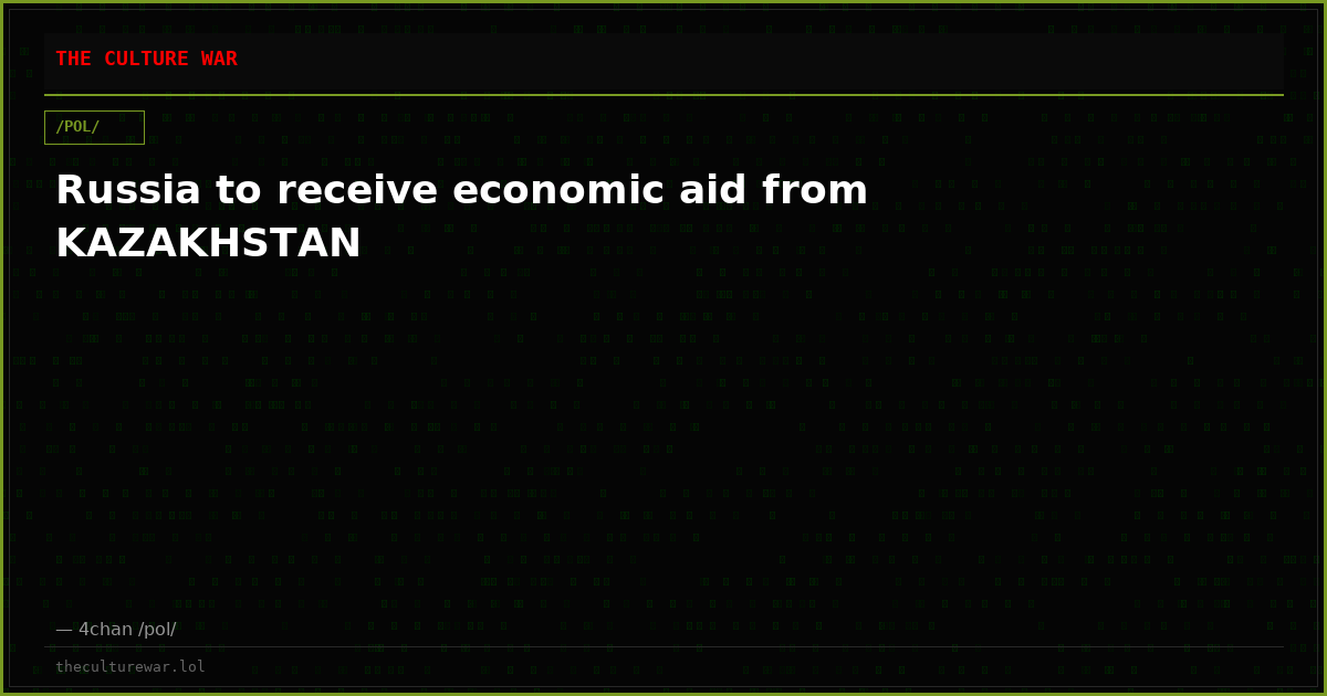 Russia to receive economic aid from KAZAKHSTAN