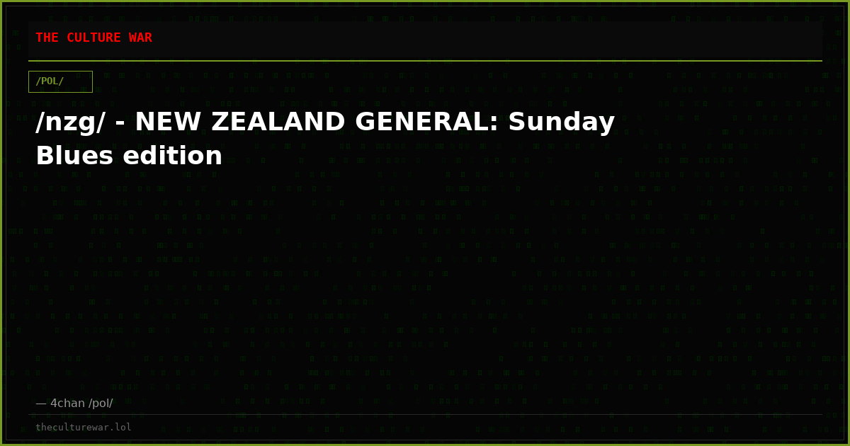 /nzg/ - NEW ZEALAND GENERAL: Sunday Blues edition