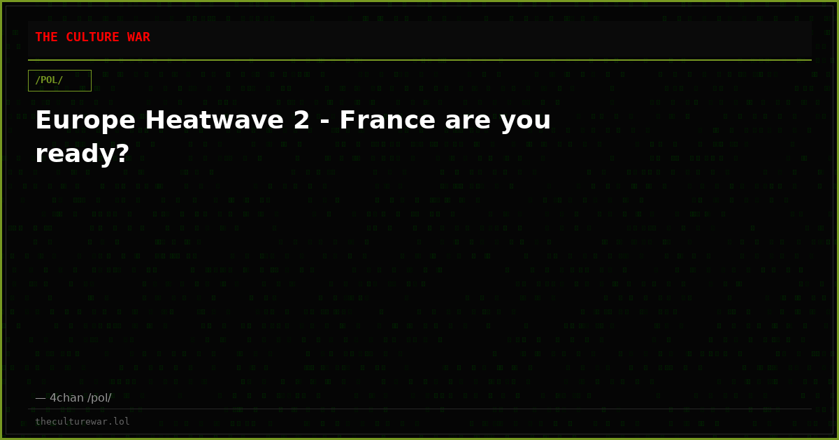 Europe Heatwave 2 - France are you ready?