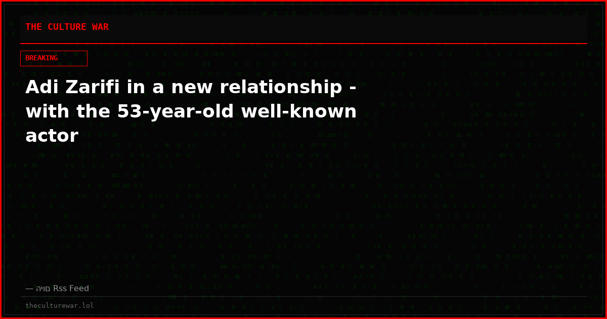 Adi Zarifi in a new relationship - with the 53-year-old well-known actor