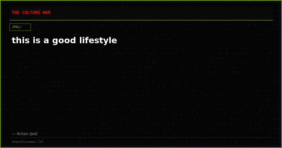 this is a good lifestyle