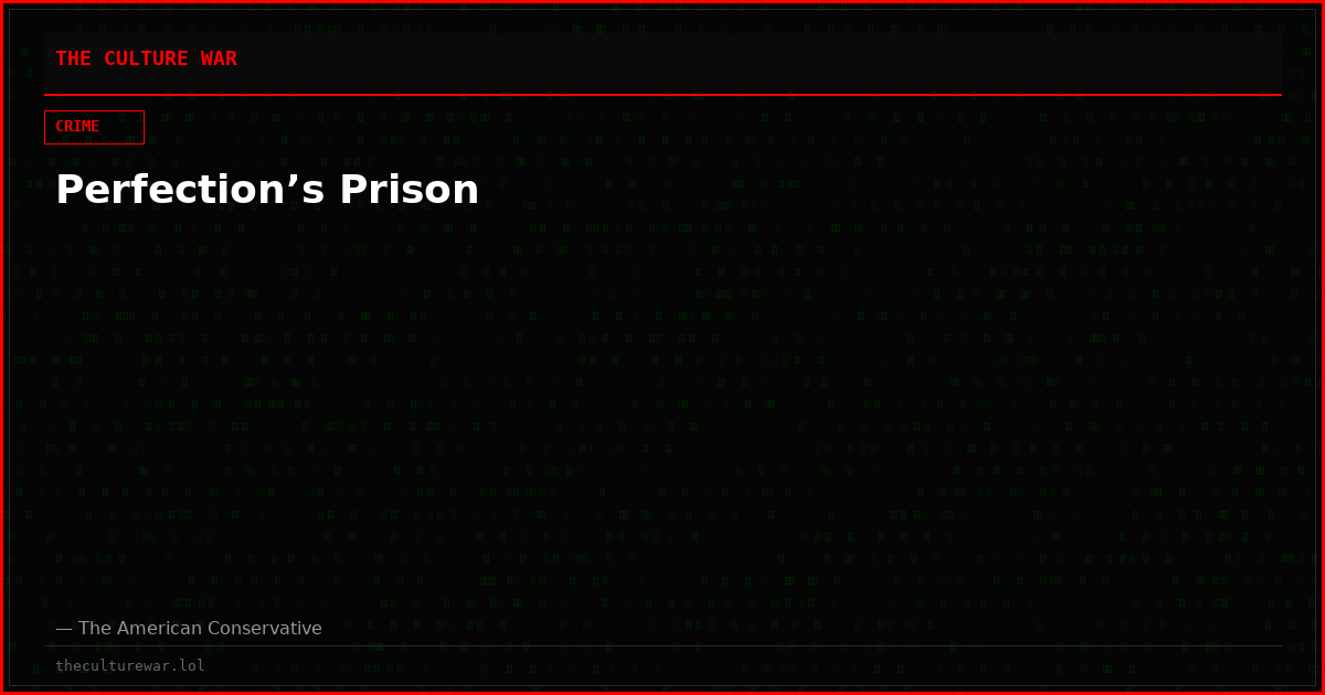 Perfection’s Prison