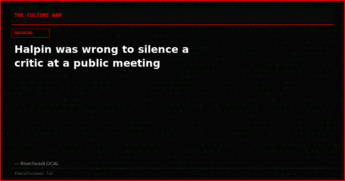 Halpin was wrong to silence a critic at a public meeting
