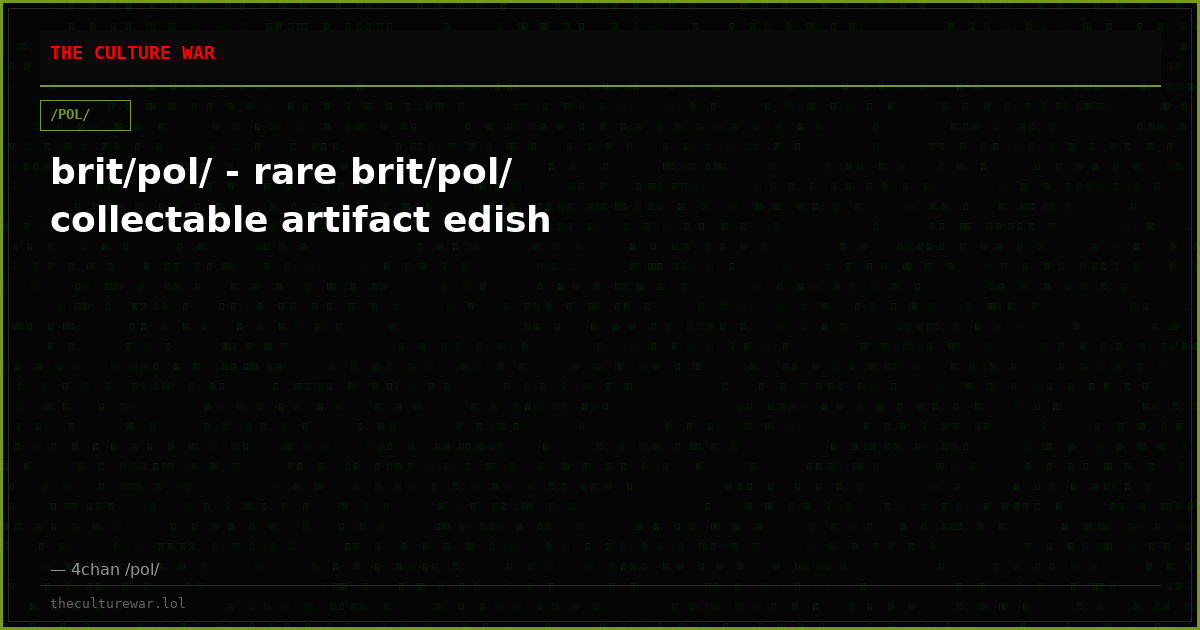 brit/pol/ - rare brit/pol/ collectable artifact edish