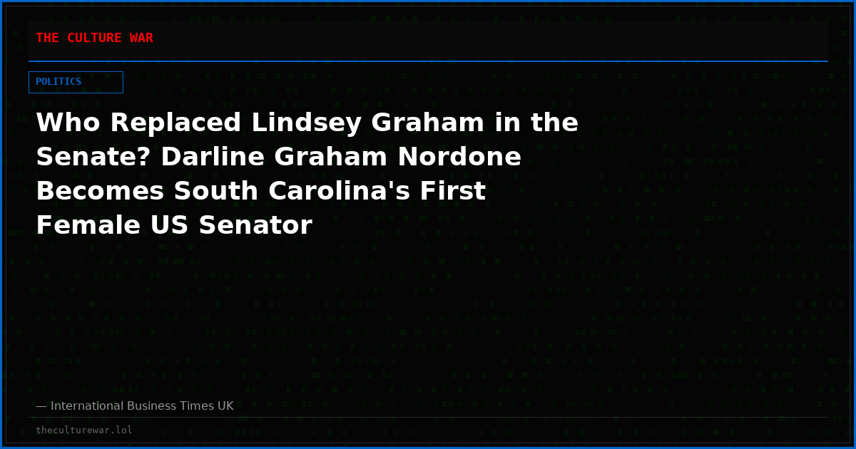 Who Replaced Lindsey Graham in the Senate? Darline Graham Nordone Becomes South Carolina's First Female US Senator