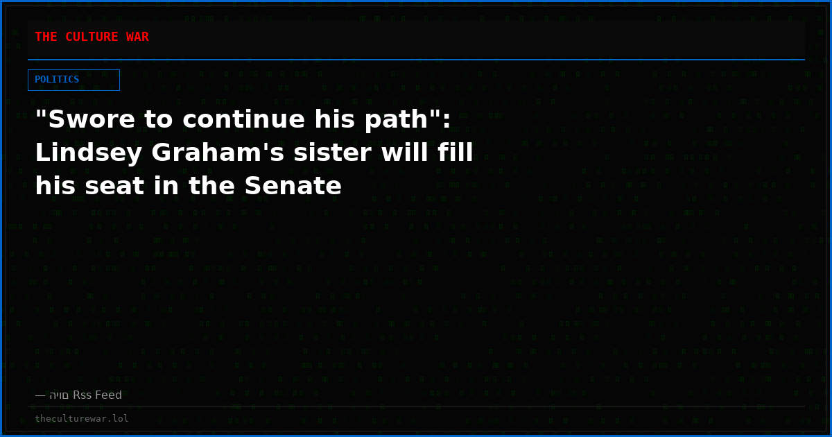 "Swore to continue his path": Lindsey Graham's sister will fill his seat in the Senate