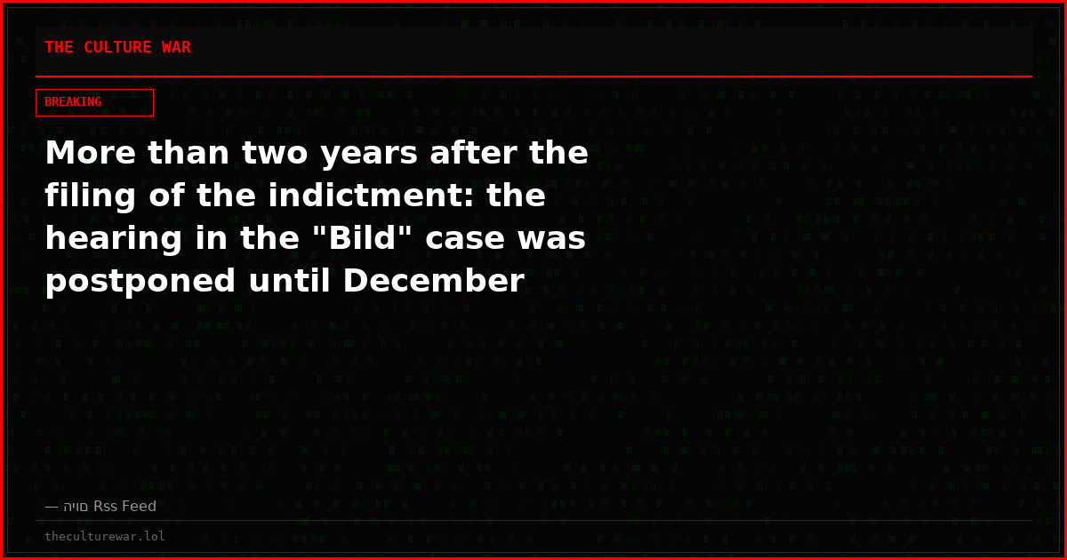 More than two years after the filing of the indictment: the hearing in the "Bild" case was postponed until December