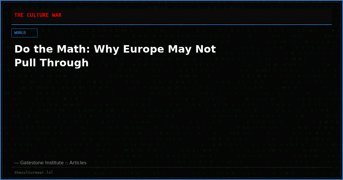 Do the Math: Why Europe May Not Pull Through