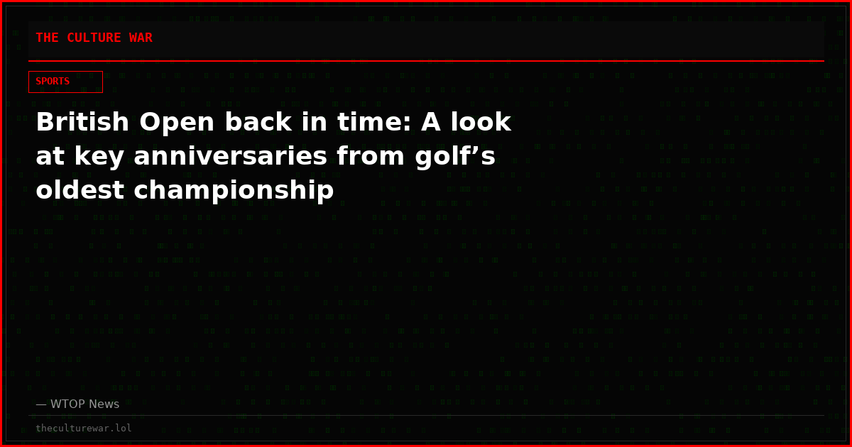 British Open back in time: A look at key anniversaries from golf’s oldest championship