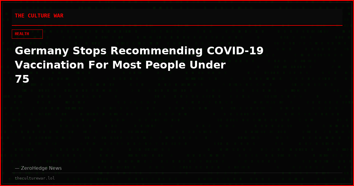 Germany Stops Recommending COVID-19 Vaccination For Most People Under 75
