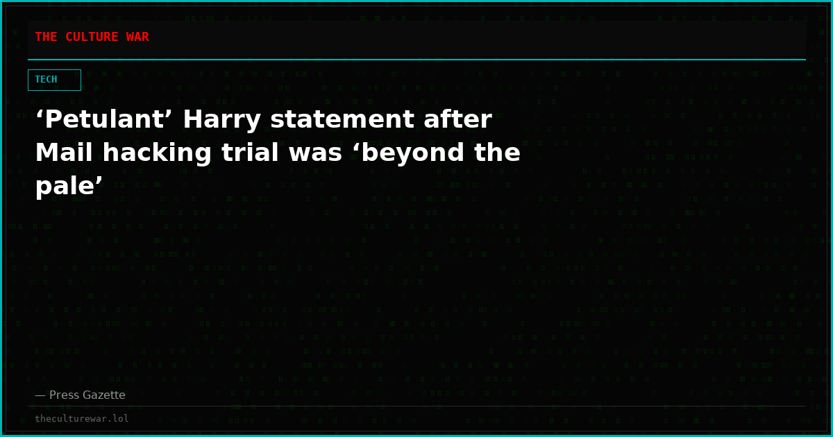 ‘Petulant’ Harry statement after Mail hacking trial was ‘beyond the pale’