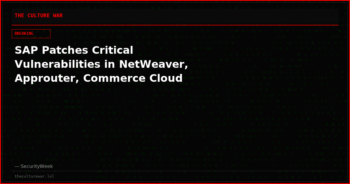 SAP Patches Critical Vulnerabilities in NetWeaver, Approuter, Commerce Cloud