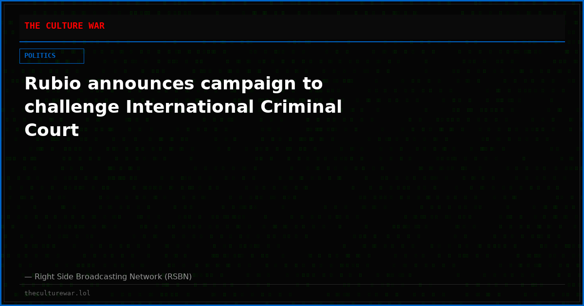 Rubio announces campaign to challenge International Criminal Court