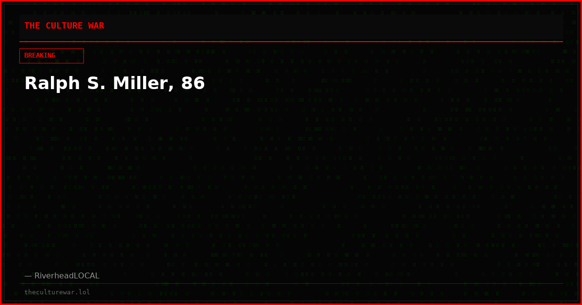 Ralph S. Miller, 86
