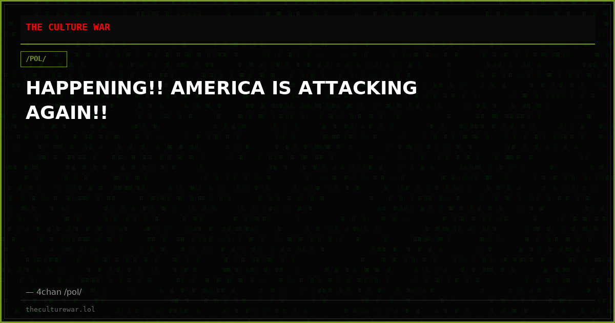 HAPPENING!! AMERICA IS ATTACKING AGAIN!!