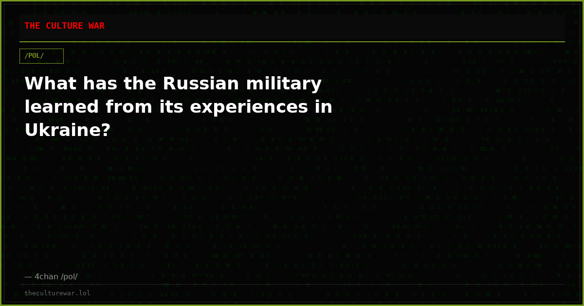 What has the Russian military learned from its experiences in Ukraine?