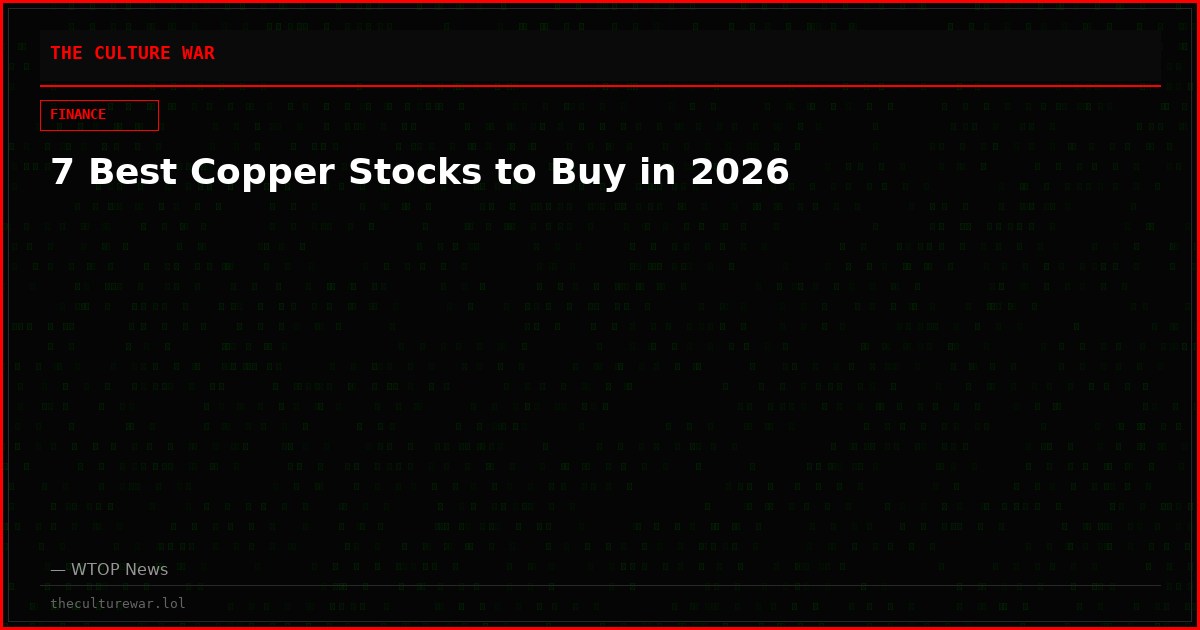 7 Best Copper Stocks to Buy in 2026