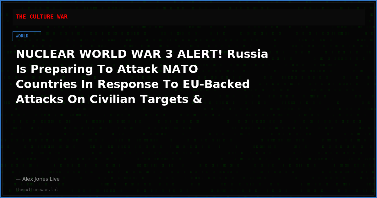 NUCLEAR WORLD WAR 3 ALERT! Russia Is Preparing To Attack NATO Countries In Response To EU-Backed Attacks On Civilian Targets & Energy Inside Russia, Warns Russian Insider Victor Bout!