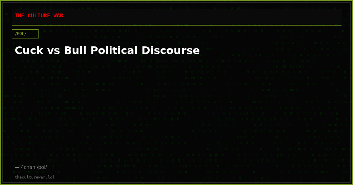 Cuck vs Bull Political Discourse