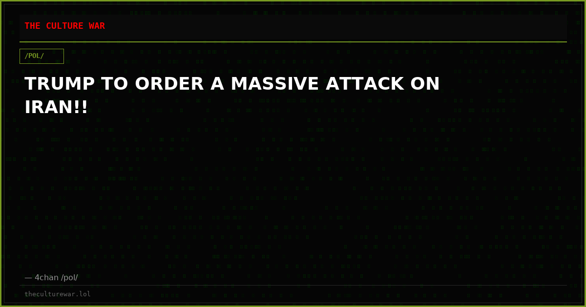 TRUMP TO ORDER A MASSIVE ATTACK ON IRAN!!