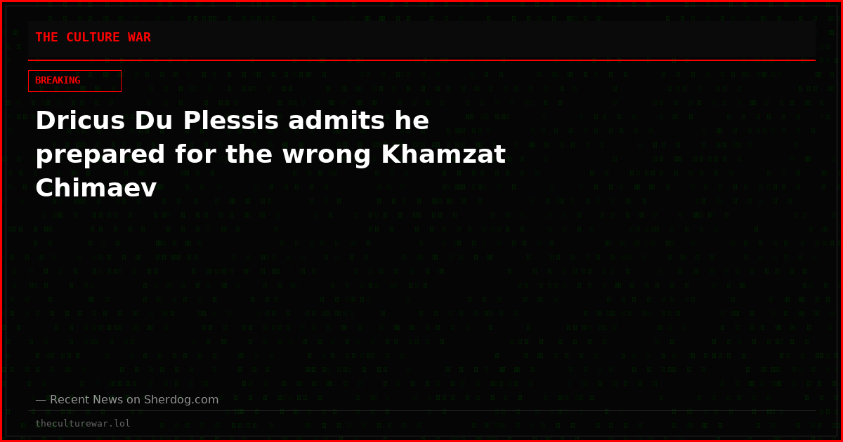Dricus Du Plessis admits he prepared for the wrong Khamzat Chimaev