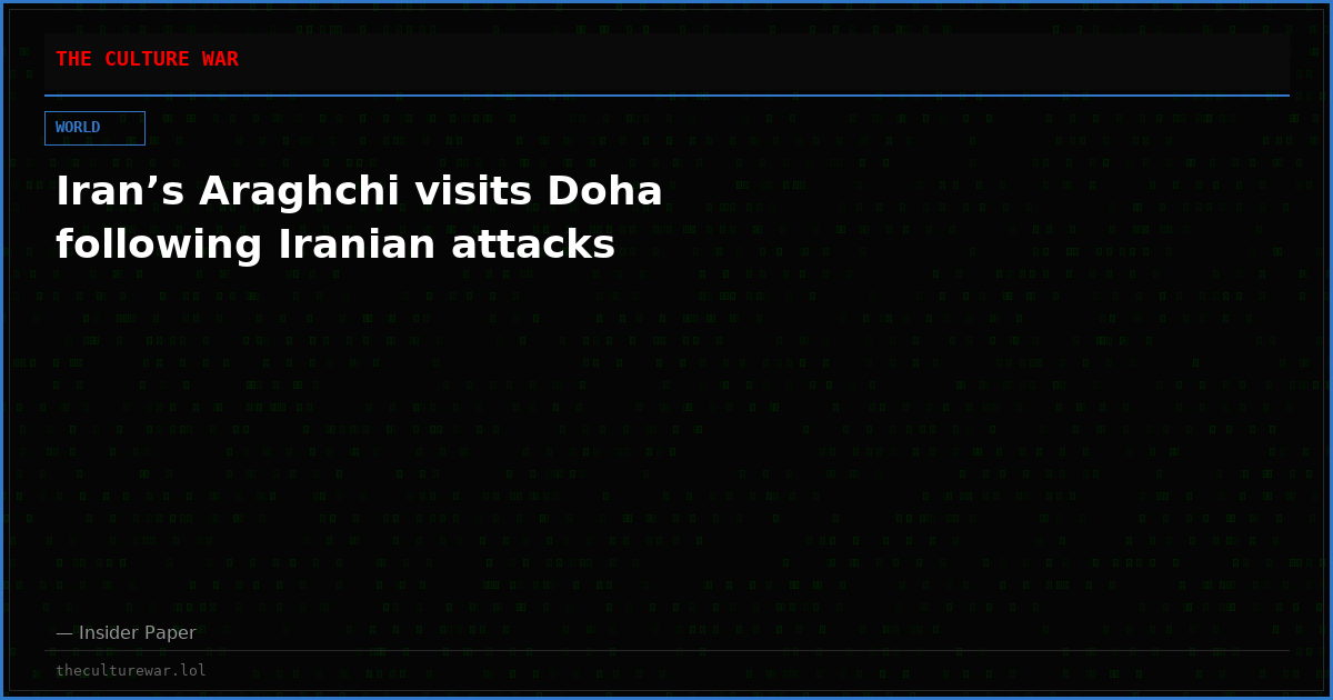 Iran’s Araghchi visits Doha following Iranian attacks
