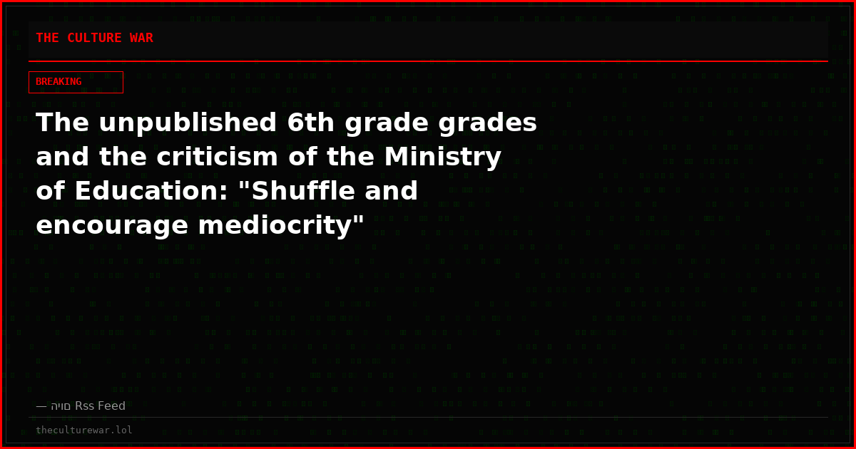 The unpublished 6th grade grades and the criticism of the Ministry of Education: "Shuffle and encourage mediocrity"