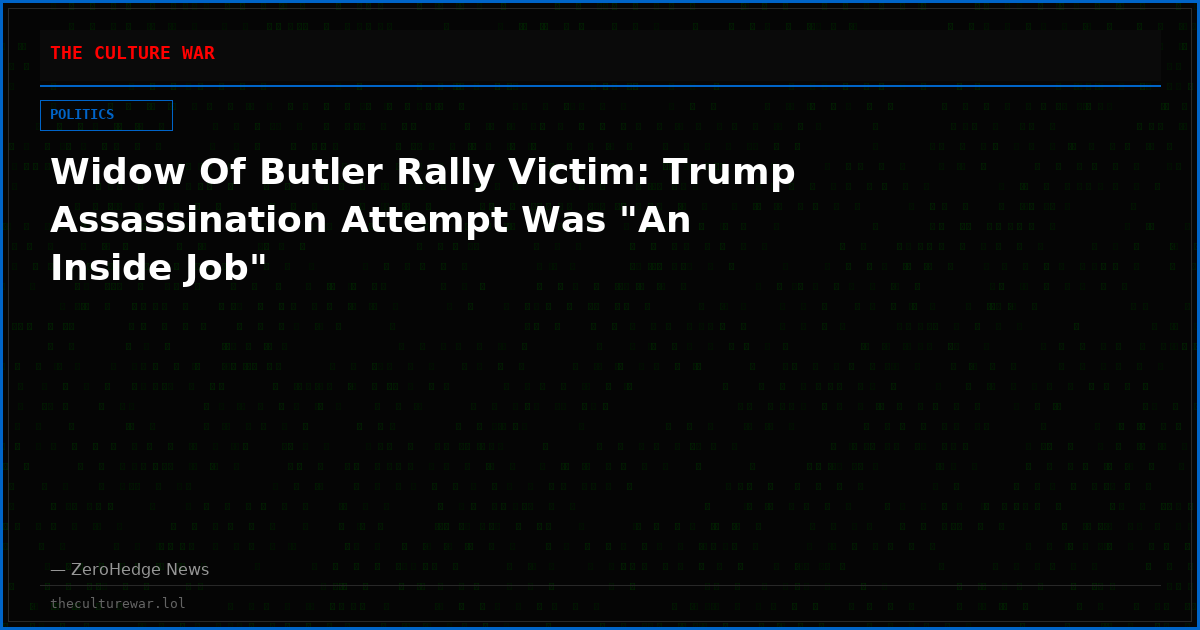 Widow Of Butler Rally Victim: Trump Assassination Attempt Was "An Inside Job"