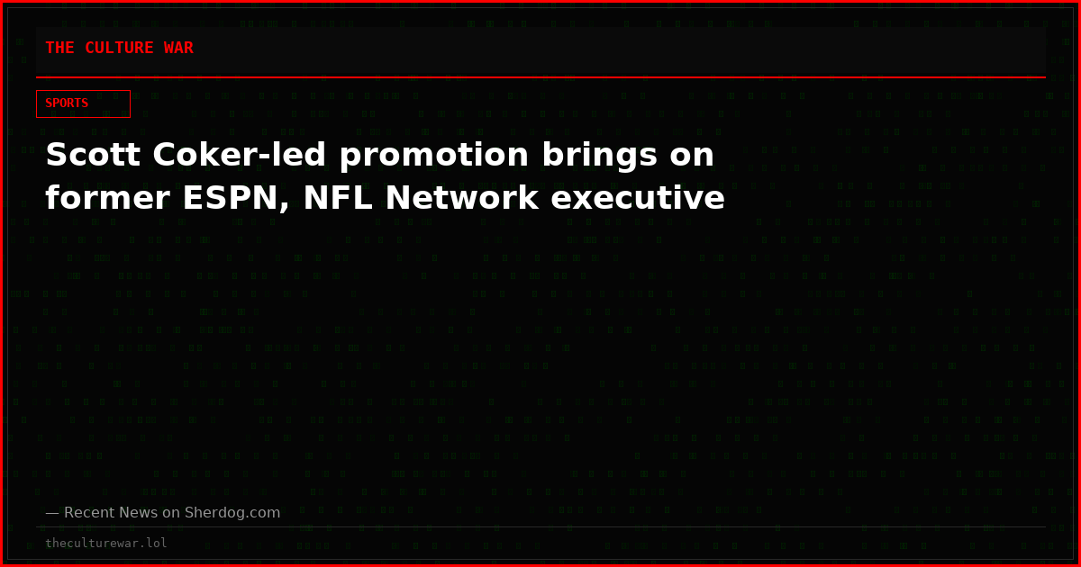 Scott Coker-led promotion brings on former ESPN, NFL Network executive