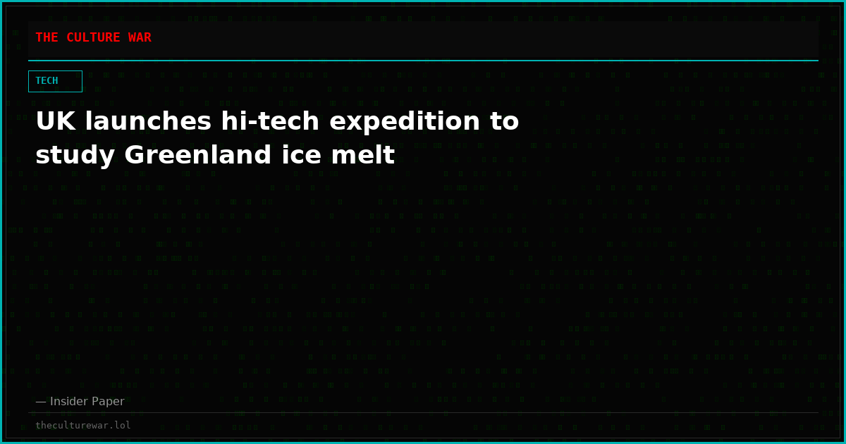 UK launches hi-tech expedition to study Greenland ice melt