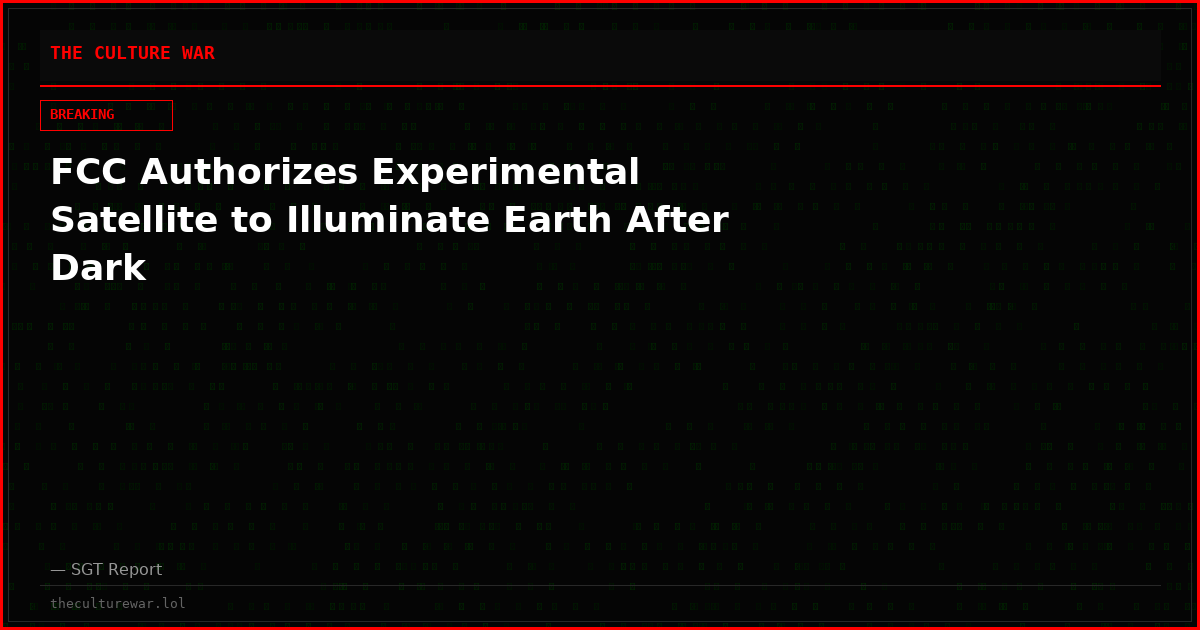 FCC Authorizes Experimental Satellite to Illuminate Earth After Dark