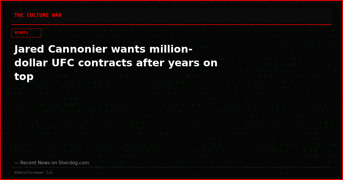 Jared Cannonier wants million-dollar UFC contracts after years on top
