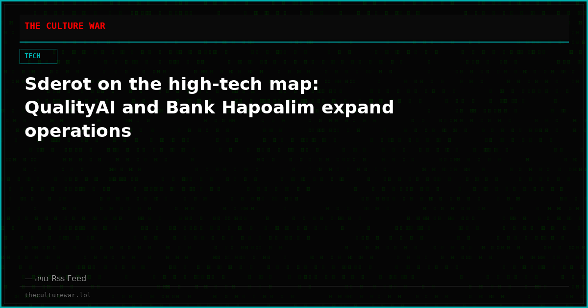 Sderot on the high-tech map: QualityAI and Bank Hapoalim expand operations