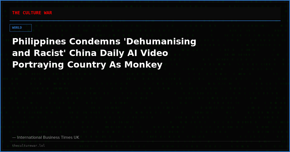 Philippines Condemns 'Dehumanising and Racist' China Daily AI Video Portraying Country As Monkey