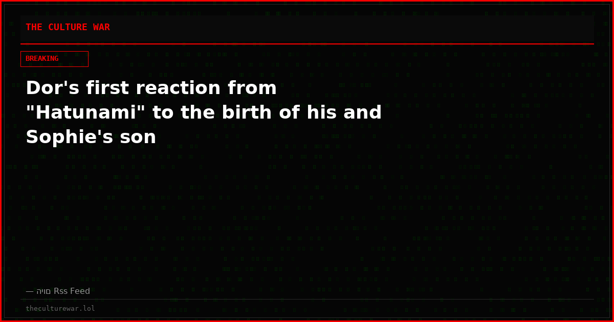 Dor's first reaction from "Hatunami" to the birth of his and Sophie's son