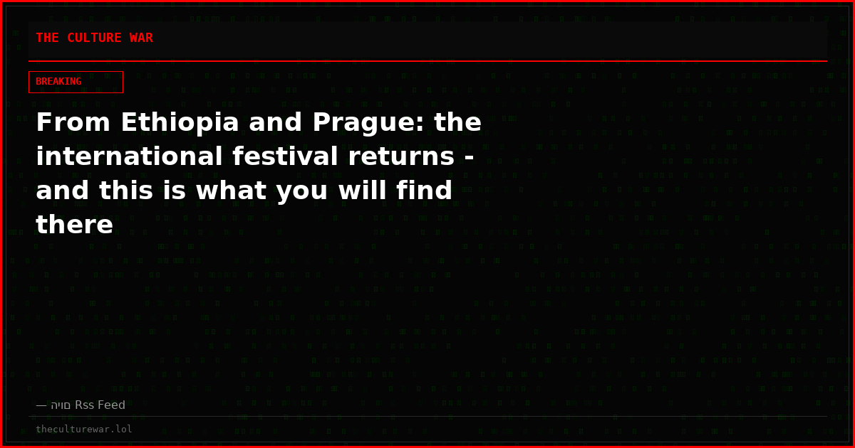 From Ethiopia and Prague: the international festival returns - and this is what you will find there