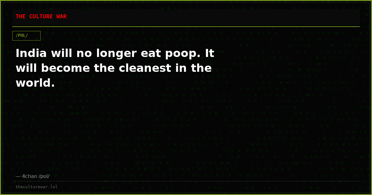 India will no longer eat poop. It will become the cleanest in the world.