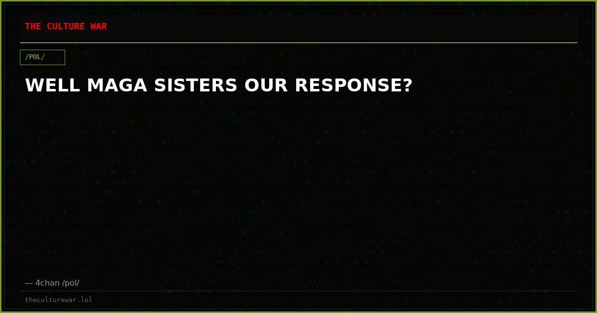 WELL MAGA SISTERS OUR RESPONSE?